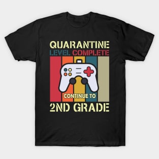 quararntine level complete continue to 2nd grade T-Shirt